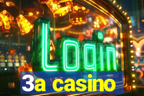 3a casino